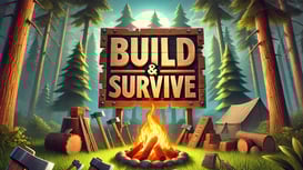 Build & Survive